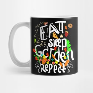 eat sleep garden repeat Mug